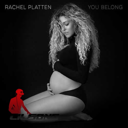 Rachel Platten - You Belong